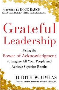 Grateful Leadership using the power of acknowledgement